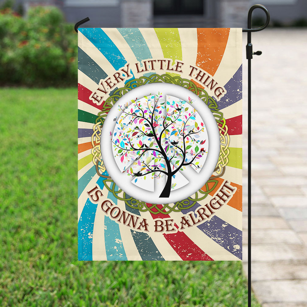 Hippie Every Little Thing Is Gonna Be Alright Flag