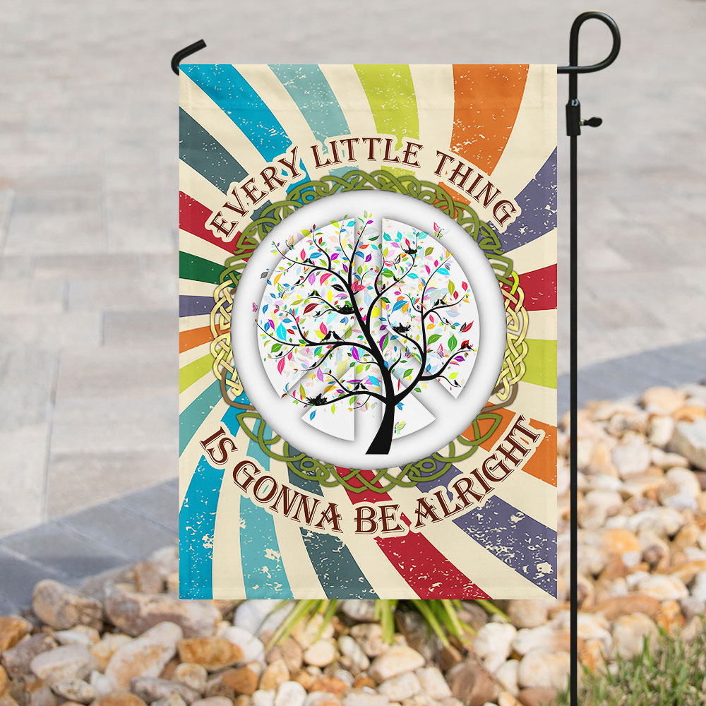Hippie Every Little Thing Is Gonna Be Alright Flag