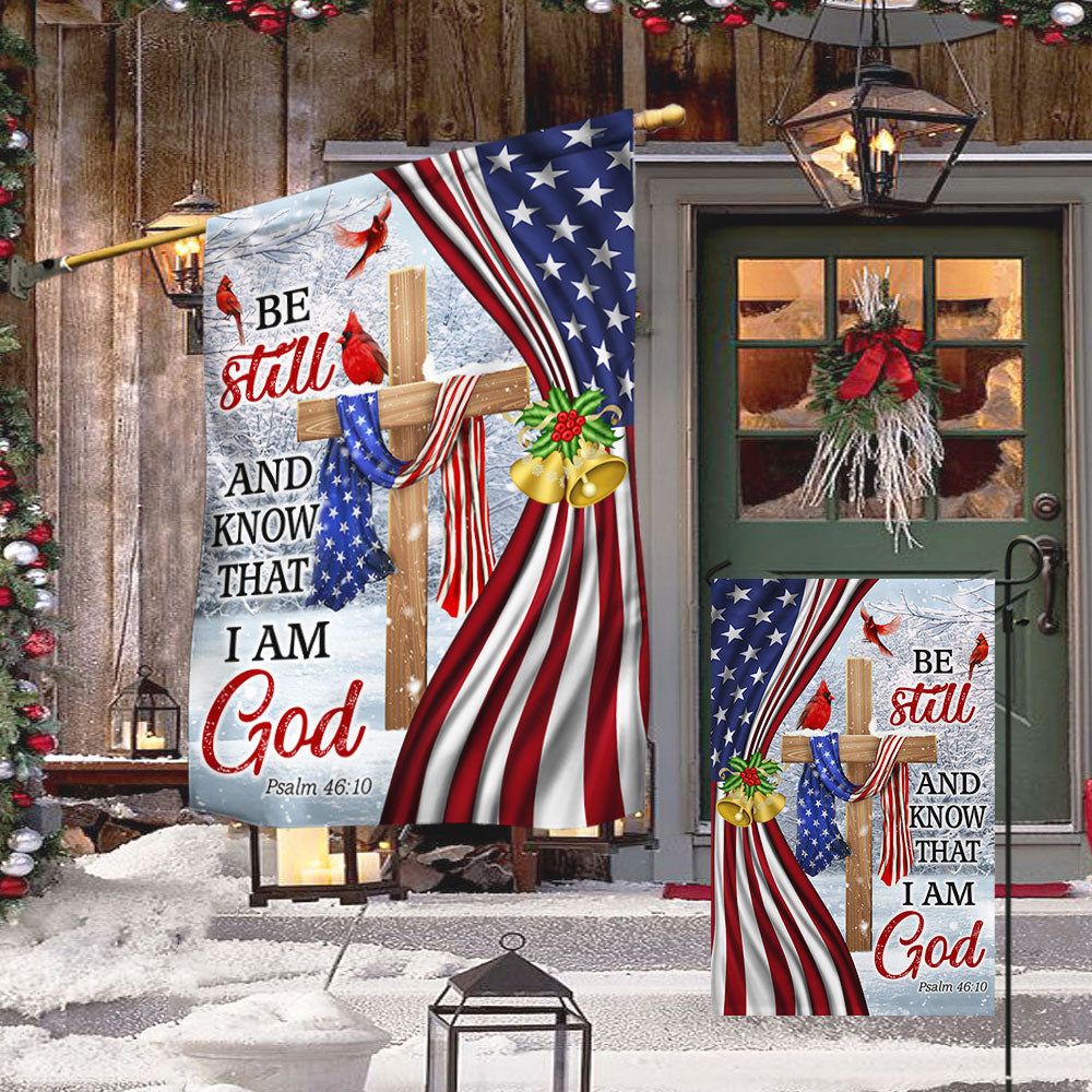 Jesus Christ Cross Flag Be Still And Know That I Am God Christmas Flag