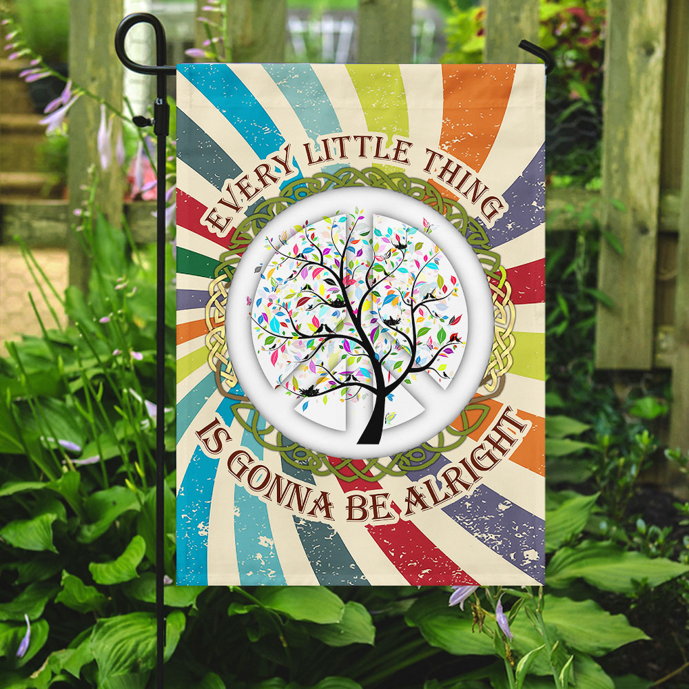 Hippie Every Little Thing Is Gonna Be Alright Flag