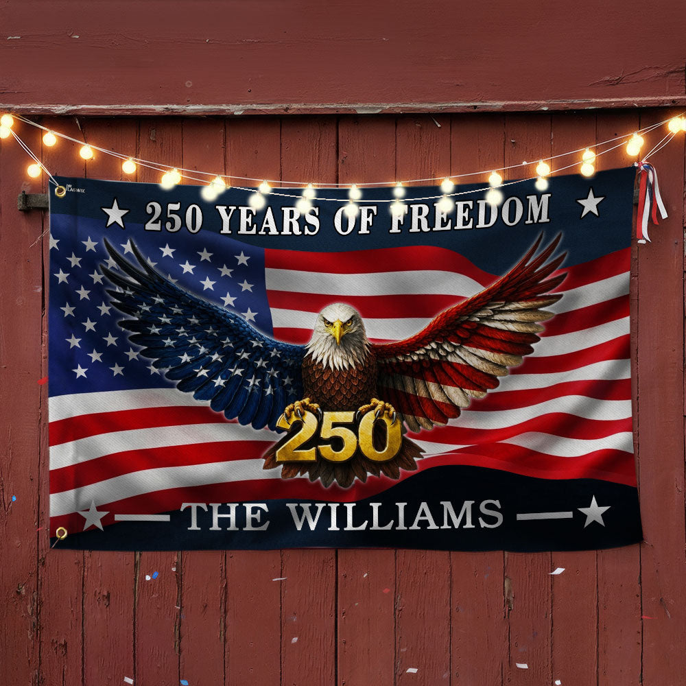 Custom American Flag, Personalized 250 Years of Freedom Grommet Flag