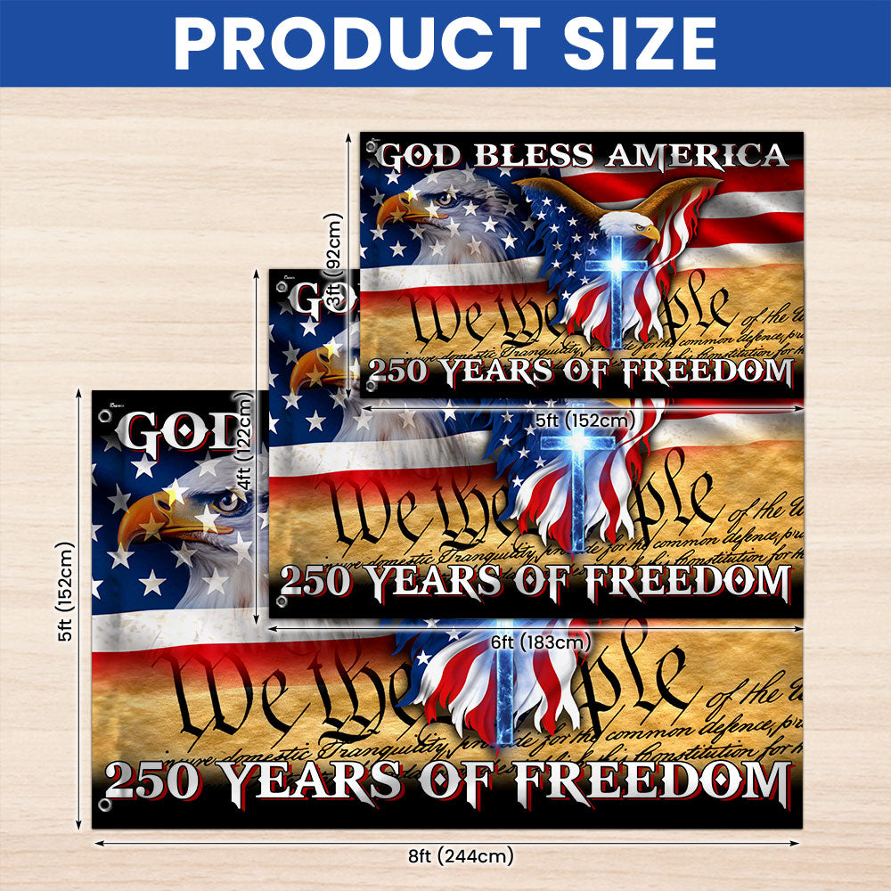 250 Years of Freedom Grommet Flag God Bless America