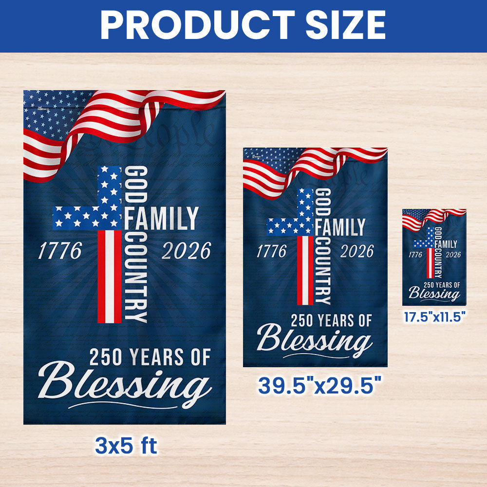 250 Years of Blessing God 1776 2026 Patriotic Flag 3-Day Shipping