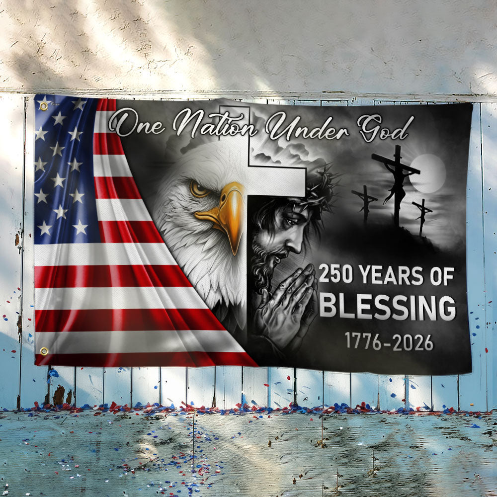 One Nation Under God Grommet Flag for 250 Years Of Blessing Decoration