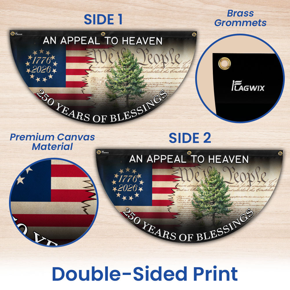 250 Years of Blessings Christian Fan Flag, Appeal To Heaven Patriotic 1776 2026 American Flag Decor