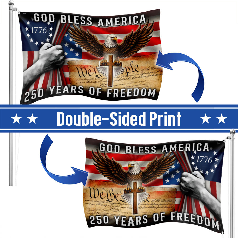 250 Years of Freedom Christian Grommet Flag, God Bless America 1776 2026 Flag