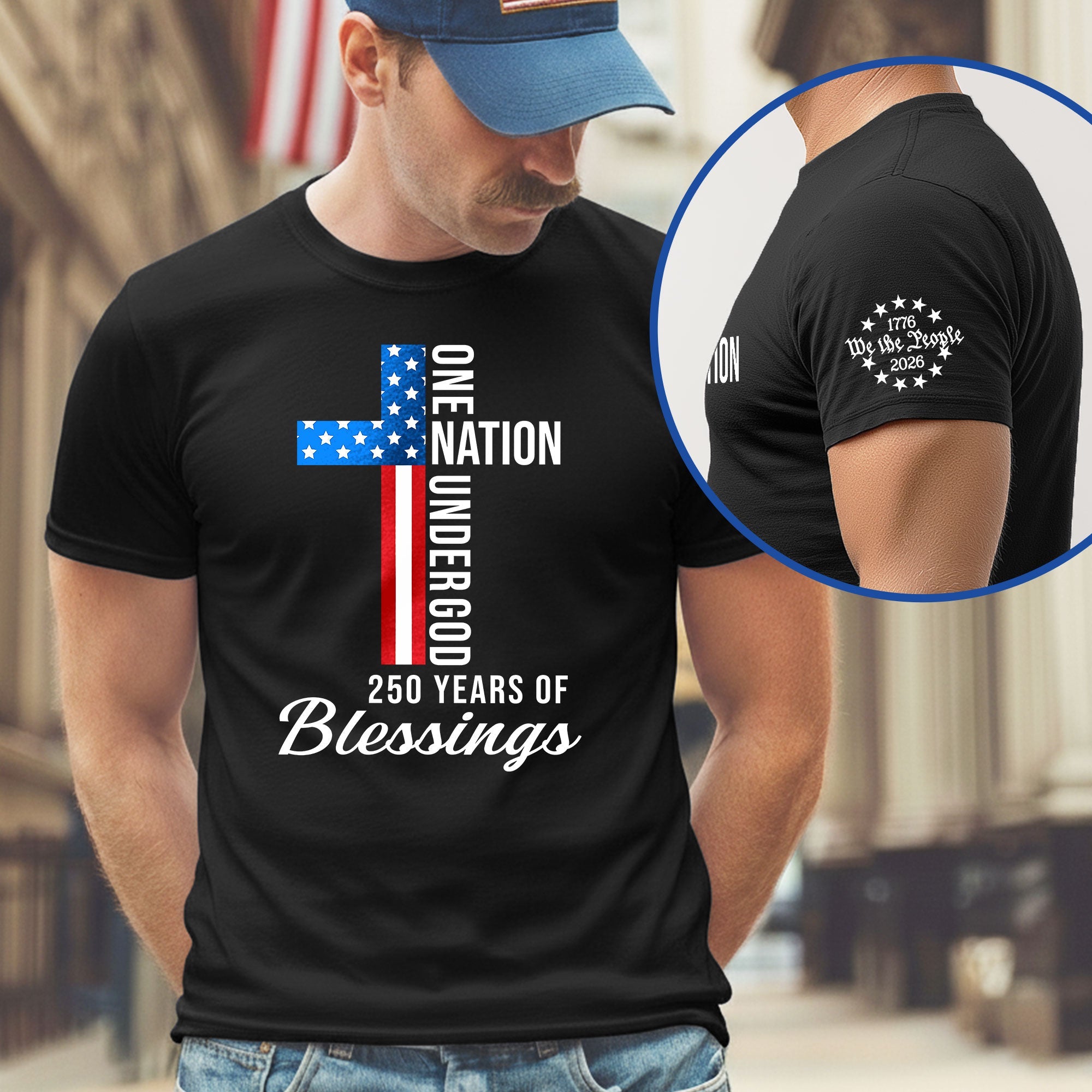 Patriot We The People Christian T-Shirt, 250 Years One Nation Under God 1776 2026 Tee