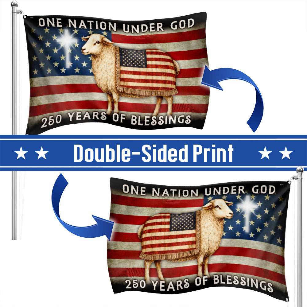 One Nation Under God Sheep Flag, 250 Years of Blessings American Christian Grommet Flag