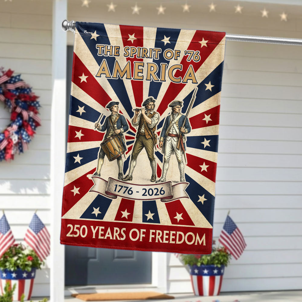 The Spirit of '76 American Revolution Garden Flag, 250 Years 1776 2026 Flag Decor