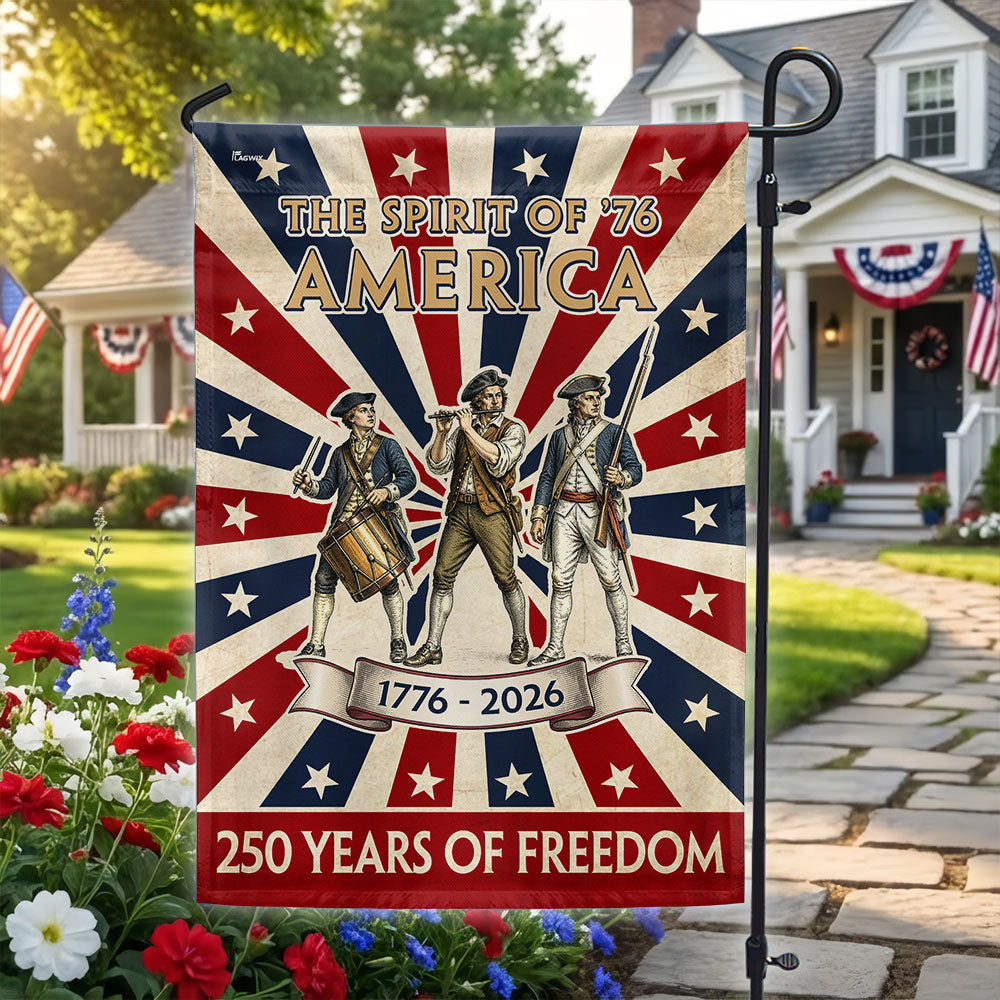 The Spirit of '76 American Revolution Garden Flag, 250 Years 1776 2026 Flag Decor
