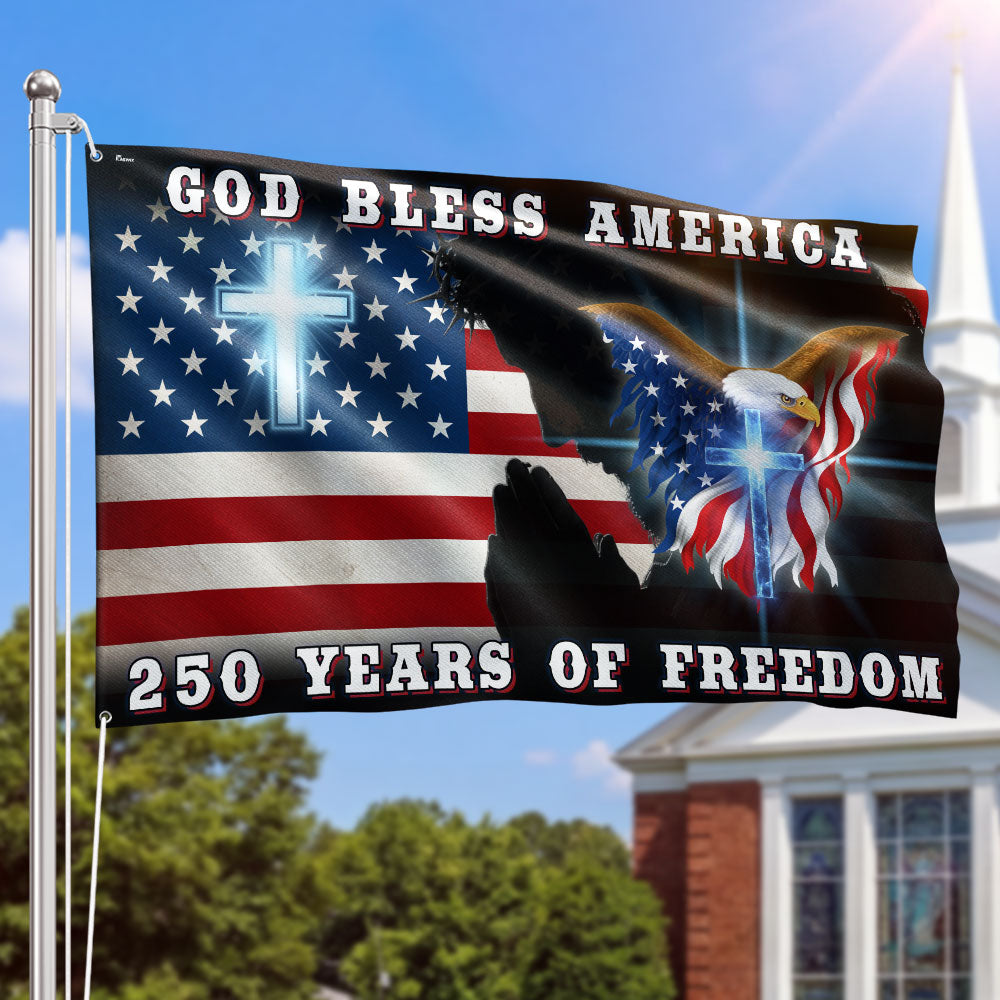 250 Years of Freedom Jesus Christian American Flag, Patriotic God Bless America Grommet Flag