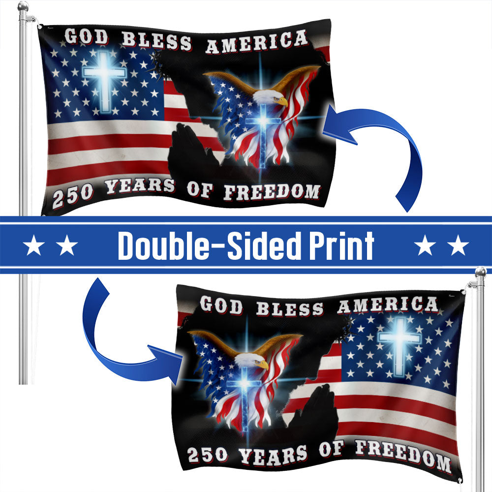 250 Years of Freedom Jesus Christian American Flag, Patriotic God Bless America Grommet Flag