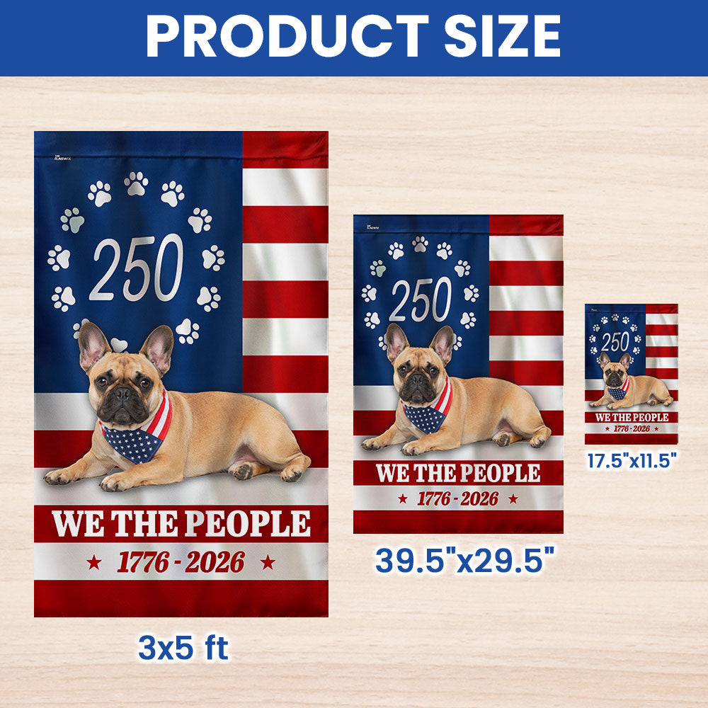 Patriotic Dog Garden Flag, 250 Years French Bulldog American 1776 2026 Decor for Dog Lovers
