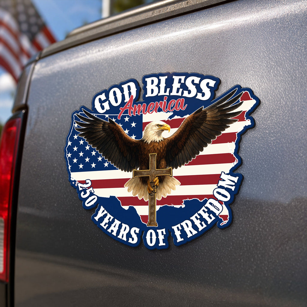 God Bless America Christian Car Magnet, Eagle Cross 250 Years of Freedom Patriotic