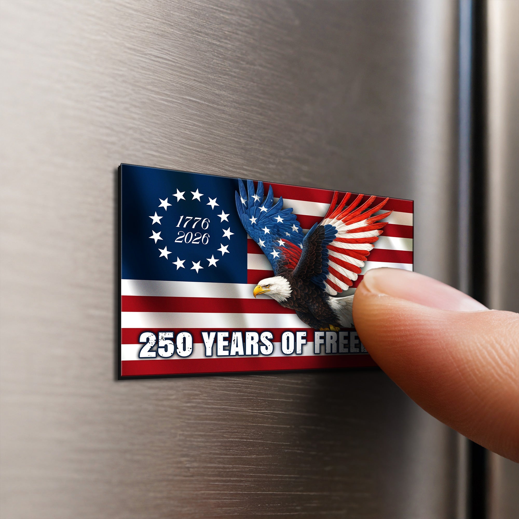 250 Years of Freedom Betsy Ross Flag 1776 2026 Eagle Car Magnet