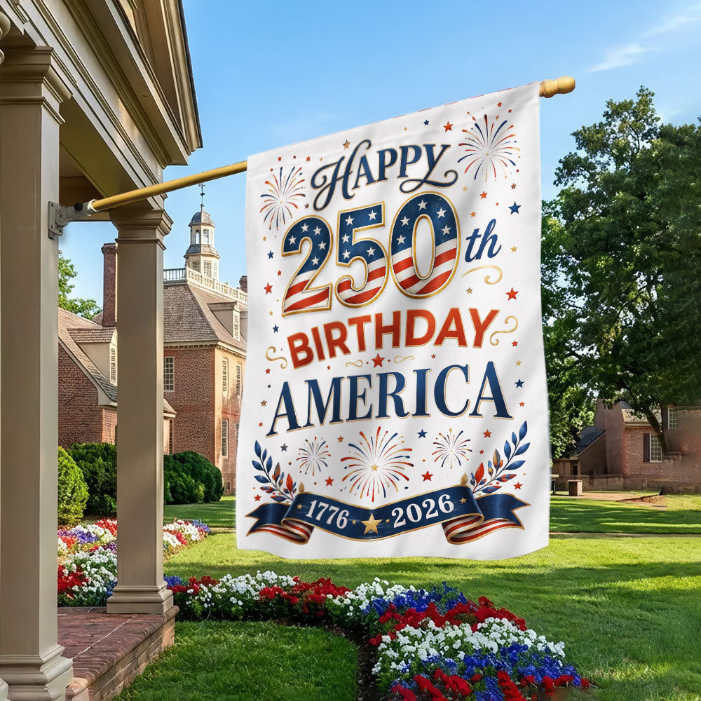 Happy Birthday 250th Anniversary America US Flag for Patriotic Decor