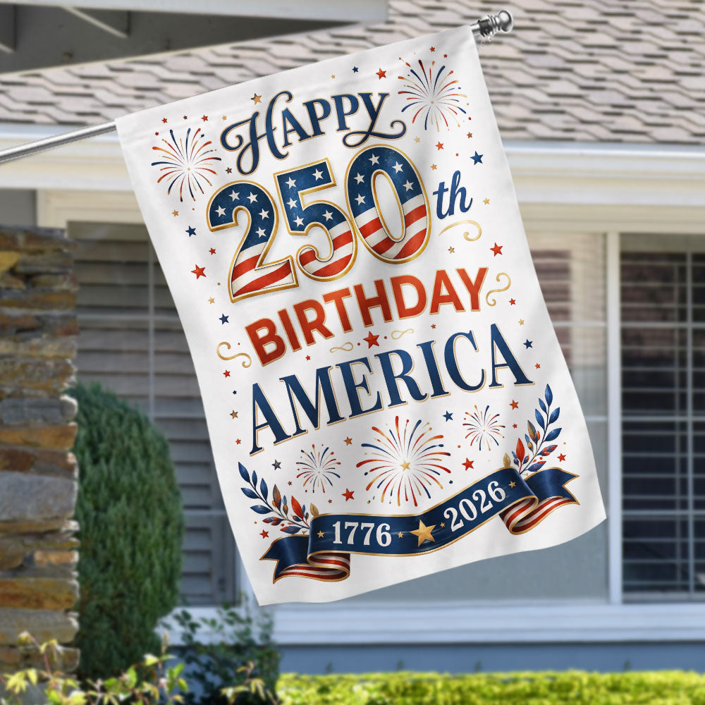 Happy Birthday 250th Anniversary America US Flag for Patriotic Decor