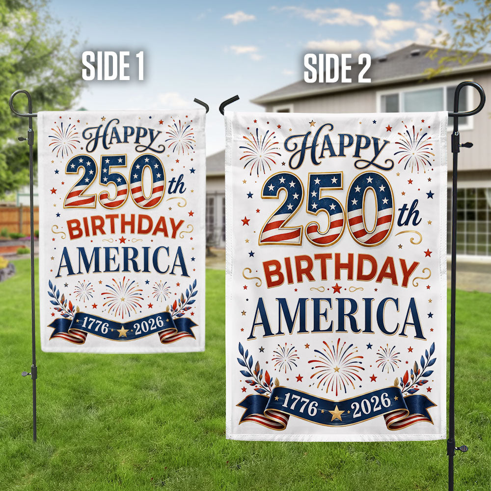 Happy Birthday 250th Anniversary America US Flag for Patriotic Decor