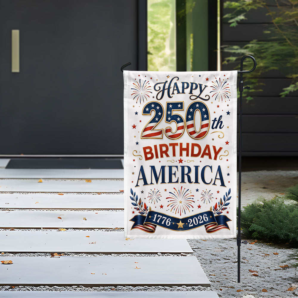 Happy Birthday 250th Anniversary America US Flag for Patriotic Decor