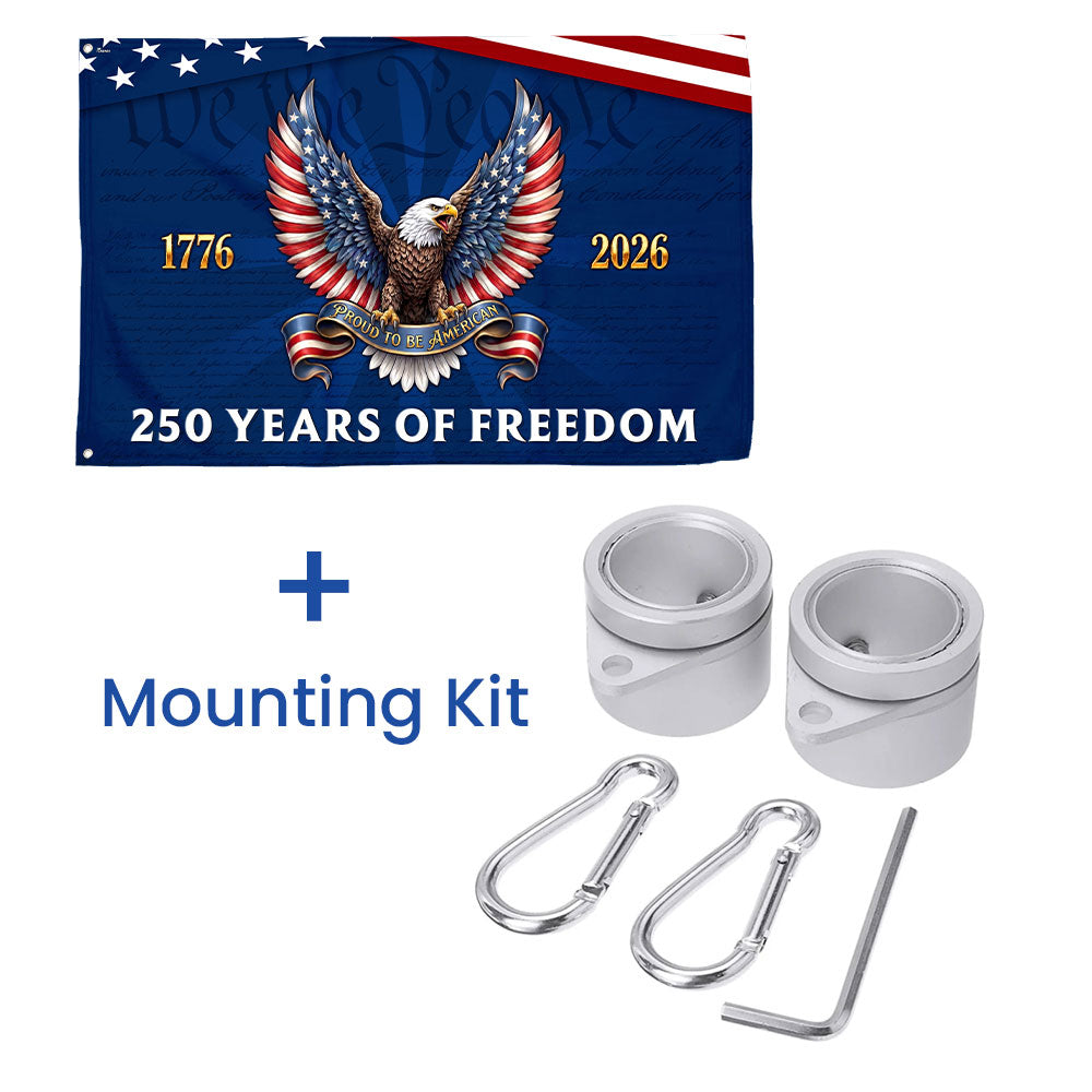 250 Years of Freedom Patriotic Eagle Proud To Be American Grommet Flag