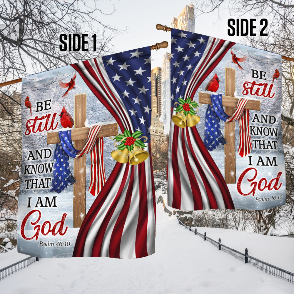 Jesus Christ Cross Flag Be Still And Know That I Am God Christmas Flag
