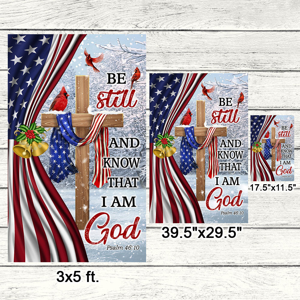 Jesus Christ Cross Flag Be Still And Know That I Am God Christmas Flag