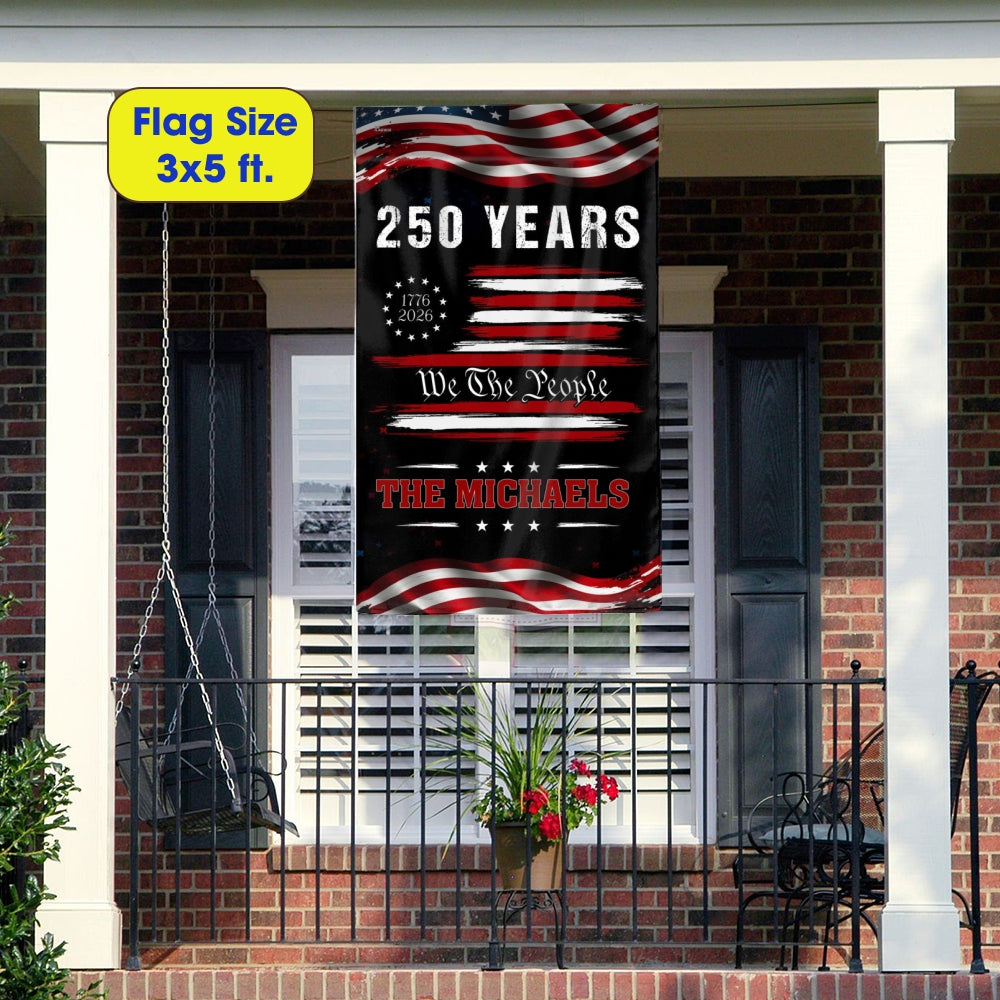 Personalized 250 Years of Freedom Semiquincentennial Decor, 1776 2026 Custom American Patriotic Flag