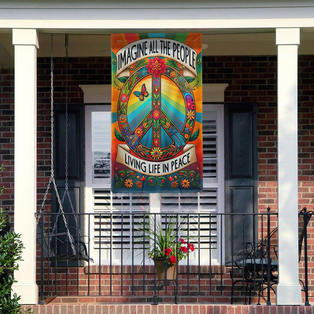 Peace Sign Hippie Flag Imagine All The People Living Life In Peace Flag