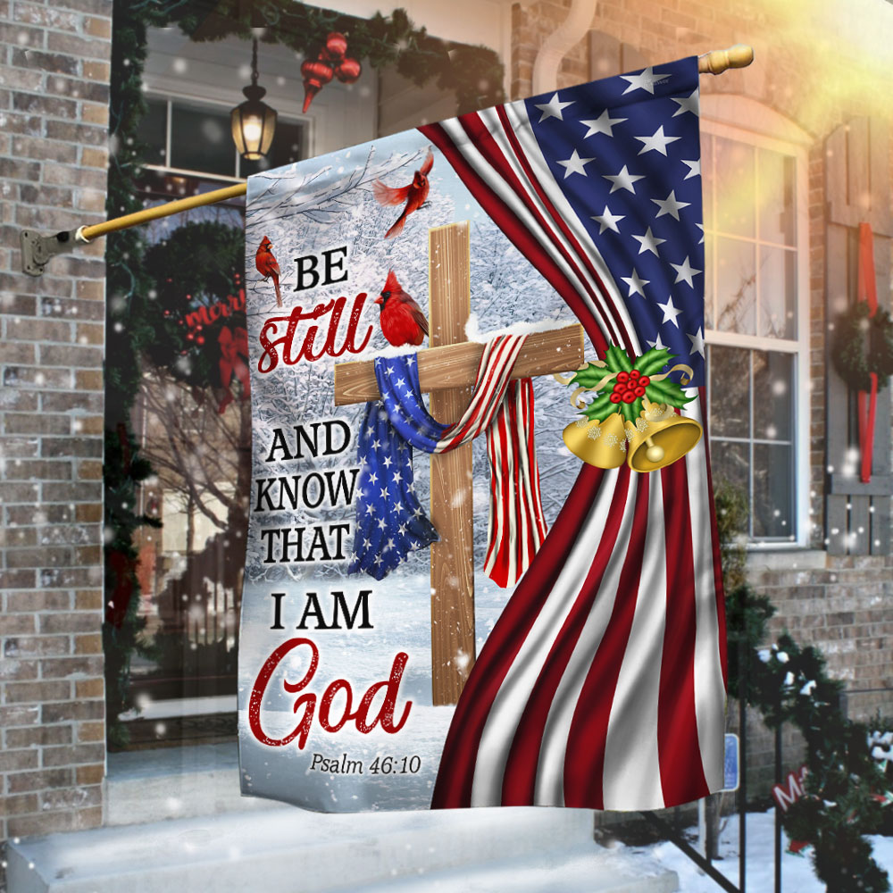 Jesus Christ Cross Flag Be Still And Know That I Am God Christmas Flag