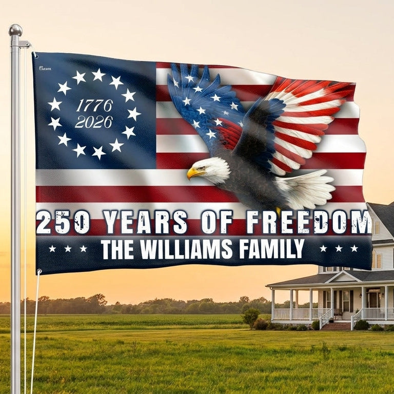 Personalized 250 Years of Freedom Betsy Ross 1776 2026 Eagle Grommet Flag