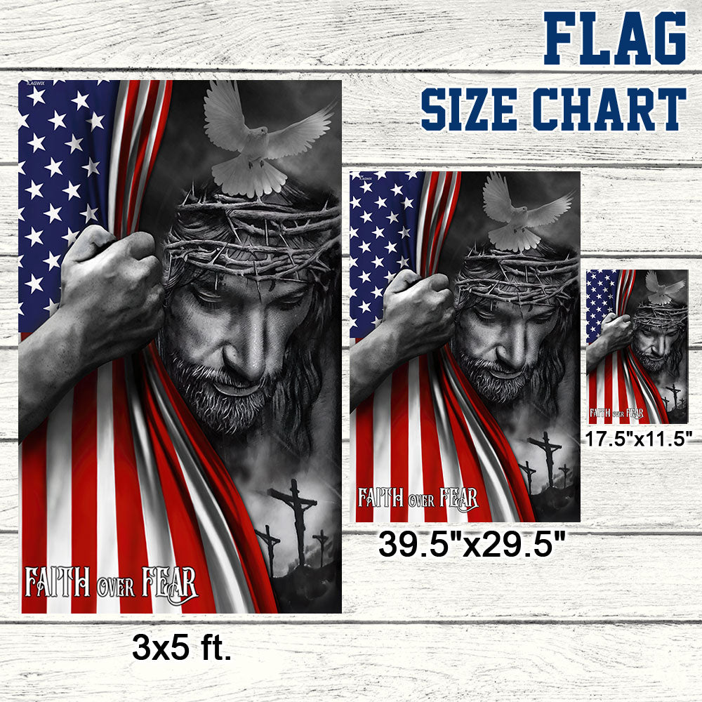 Jesus Flag Faith Over Fear God Jesus Flag, Double Side Print, 3-Day Shipping