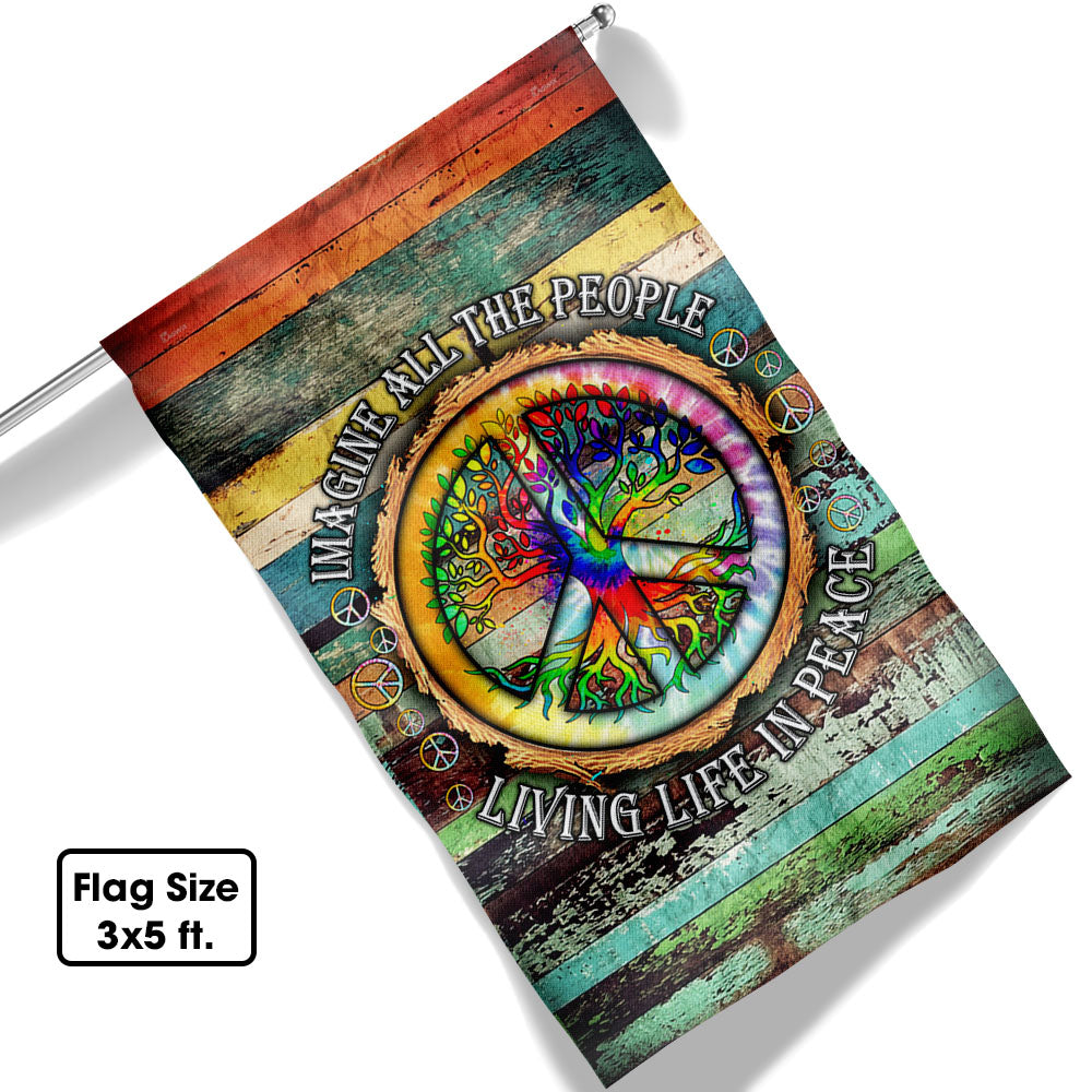 Woodstock Flag - Hippie Flag - Imagine All The People Living Life In Peace Flag